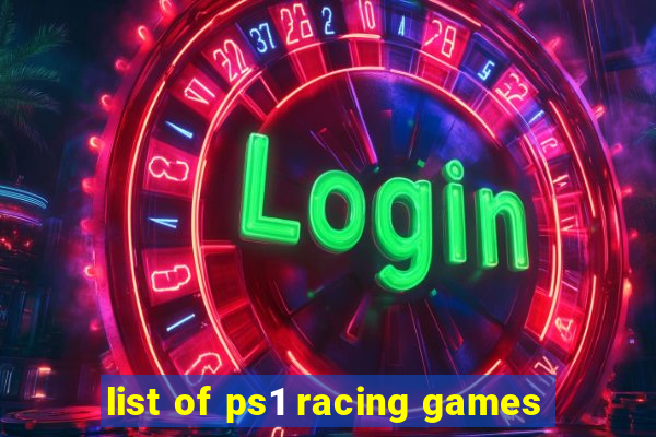 list of ps1 racing games